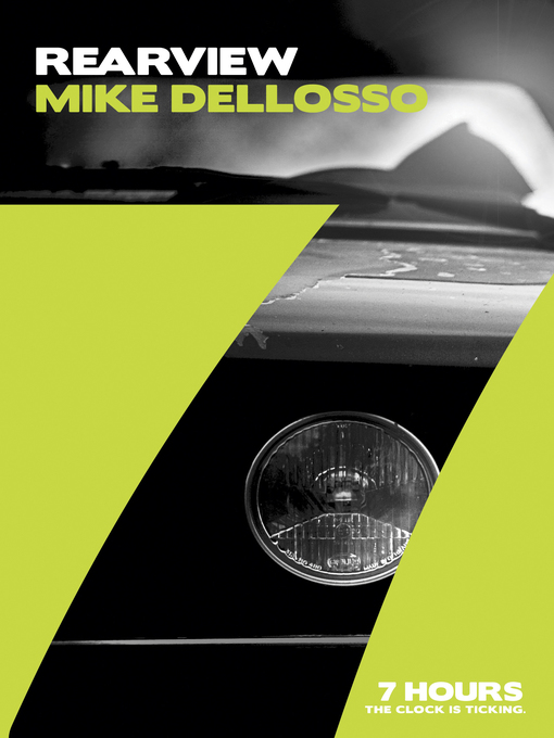 Title details for Rearview by Mike Dellosso - Available